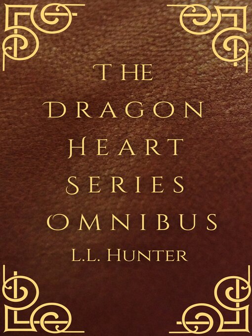 Upplýsingar um The Dragon Heart Series Omnibus eftir L.L Hunter - Biðlisti